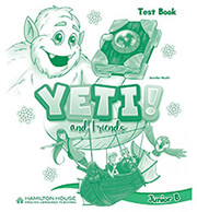 YETI AND FRIENDS JUNIOR B TEST BOOK