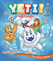 YETI AND FRIENDS ONE YEAR COURSE PUPILS BOOK