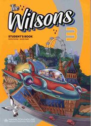 ΣΥΛΛΟΓΙΚΟ ΕΡΓΟ THE WILSONS 3 STUDENTS BOOK