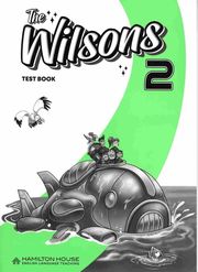 THE WILSONS 2 TEST BOOK