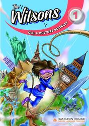 THE WILSONS 1 CLIL &amp; CULTURE BOOKLET