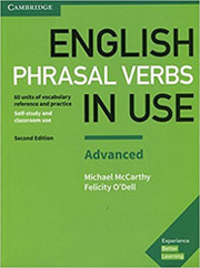 ENGLISH PHRASAL VERBS IN USE ADVANCED STUDENTS BOOK WITH ANSWERS