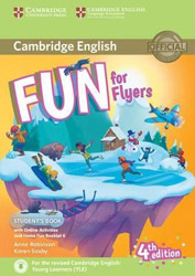 FUN FOR FLYERS STUDENTS BOOK (+ HOME FUN BOOKLET &amp; ONLINE ACTIVITIES) (FOR REVISED EXAM FROM 2018)