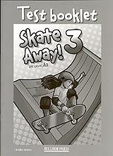 SKATE AWAY 3 TEST BOOKLET