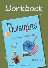 KANE ADDIE THE OUTSIDERS B2 WORKBOOK