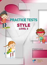 PRACTICE TESTS STYLE LEVEL 3 STUDENTS BOOK