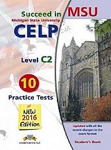 ΜΠΕΤΣΗΣ ΑΝΤΡΙΟΥ SUCCEED IN MSU CELP C2 10 PRACTICE TESTS 2016 STUDENTS BOOK