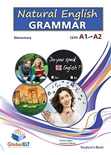 ΣΥΛΛΟΓΙΚΟ ΕΡΓΟ NATURAL ENGLISH GRAMMAR A1 + A2 ELEMENTARY