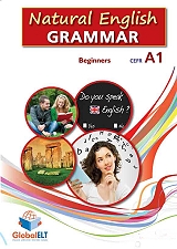 ΣΥΛΛΟΓΙΚΟ ΕΡΓΟ NATURAL ENGLISH GRAMMAR A1 BEGINNER