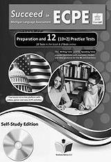 SUCCEED IN MICHIGAN ECPE 12 PRACTICE TESTS 2021 FORMAT SELF STUDY PACK