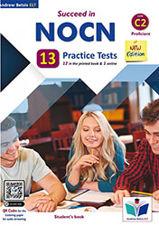 SUCCEED IN NOCN C2-13 PRACTICE TETS STUDENTS BOOK BKS.1048630