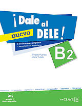 ΣΥΛΛΟΓΙΚΟ ΕΡΓΟ NUEVO DALE AL DELE B2 LIBRO DEL ALUMNO 5 EXAMENES COMPLETOS + CD + SOLUCCIONARIO