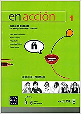 ΣΥΛΛΟΓΙΚΟ ΕΡΓΟ EN ACCION 1 ALUMNO (+ AUDIO CD)