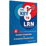 THE KEY TO LRN B2 GRAMMAR PREPARATION + 10 COMPLETE PRACTICE TESTS