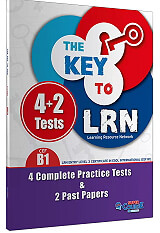 THE KEY TO LRN B1 4 PRACTICE TESTS + 2 PAST PAPERS