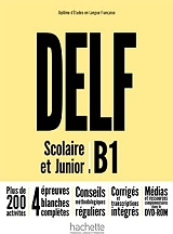 DELF SCOLAIRE &amp; JUNIOR B1 METHODE (+ DVD-ROM)