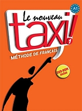 ΣΥΛΛΟΓΙΚΟ ΕΡΓΟ LE NOUVEAU TAXI! 1 A1 METHODE (+ DVD-ROM)