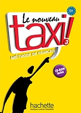 ΣΥΛΛΟΓΙΚΟ ΕΡΓΟ LE NOUVEAU TAXI! 3 B1 METHODE (+ DVD-ROM)
