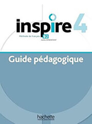 ΣΥΛΛΟΓΙΚΟ ΕΡΓΟ INSPIRE 4 GUIDE PEDAGOGIQUE