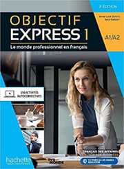 ΣΥΛΛΟΓΙΚΟ ΕΡΓΟ OBJECTIF EXPRESS 1 A1 + A2 METHODE (+ PARCOURS DIGITAL) 3RD ED
