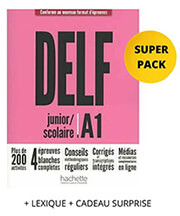 DELF SCOLAIRE JUNIOR A1 SUPER PACK (+ LEXIQUE + CADEAU SURPRISE) NOUVEAU FORMAT