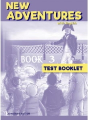 NEW ADVENTURES WITH ENGLISH 3 TEST