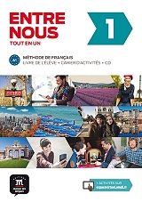 ENTRE NOUS 1 METHODE + CAHIER (+ CD )