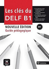 ΣΥΛΛΟΓΙΚΟ ΕΡΓΟ LES CLES DU DELF B1 GUIDE PEDAGOGIQUE