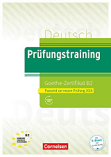 PRUEFUNGSTRAINING GOETHE-ZERTIFIKAT B2 NEU
