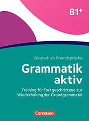 ΣΥΛΛΟΓΙΚΟ ΕΡΓΟ GRAMMATIK AKTIV B1+