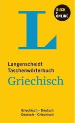 LANGENSCHEIDT UNIVERSAL-WORTERBUCH GRIECHISCH GRIECHISCH-DEUTSCH / DEUTSCH-GRIECHISCH