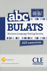 ΣΥΛΛΟΓΙΚΟ ΕΡΓΟ ABC BULATS B1 + B2 200 EXERCICES (+ AUDIO CD)