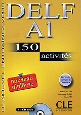 DELF A1 METHODE (+ CD) (150 ACTIVITES &amp; CORRIGES)