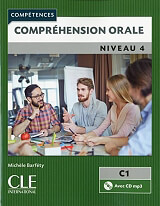 COMPREHENSION ORALE 4 B2 + C1 (+ CD)
