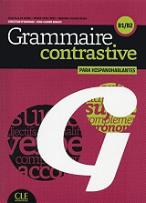 ΣΥΛΛΟΓΙΚΟ ΕΡΓΟ GRAMMAIRE CONTRASTIVE (+ CD) PARA HISPANOHABLANTES