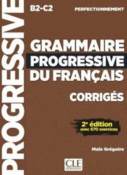 GRAMMAIRE PROGRESSIVE FRANCAIS PERFECTIONNEMENT CORRIGES UPDATED