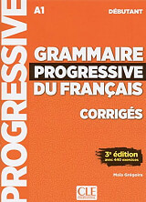ΣΥΛΛΟΓΙΚΟ ΕΡΓΟ GRAMMAIRE PROGRESSIVE FRANCAIS DEBUTANT CORRIGES (+440 EXERCISES) N/E