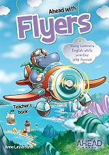 AHEAD WITH FLYERS TΕΑCHΕRS (+ CD) (YOUNG LEARNERS ENGLISH SKILLS PRACTICE)