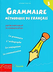 GRAMMAIRE METHODIQUE DU FRANCAIS 3 DELF B1 PROFESSEUR