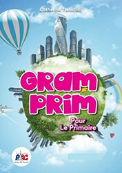 GRAM PRIM POUR LE PRIMAIRE LIVRE DELEVE