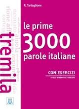 ΣΥΛΛΟΓΙΚΟ ΕΡΓΟ LE PRIME 3000 PAROLE ITALIANE B1 - B2 (+ AUDIO CD (2))