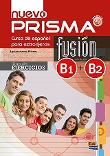 ΣΥΛΛΟΓΙΚΟ ΕΡΓΟ NUEVO PRISMA FUSION B1+B2 LIBRO DE EJERCICIOS (+CD)