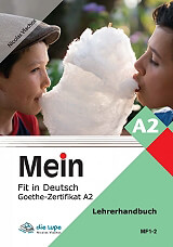 MEIN FIT IN DEUTSCH A2 LEHRERHANDBUCH ( + MP3 Pack)
