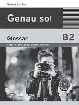 GENAU SO! B2 GLOSSAR