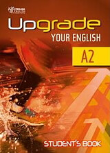 ΣΥΛΛΟΓΙΚΟ ΕΡΓΟ UPGRADE YOUR ENGLISH A2 STUDENTS BOOK