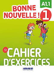 BONNE NOUVELLE! 1 A1.1 CAHIER (+ CD) φωτογραφία