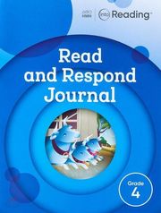 INTO READING READ AND RESPOND GRADE 4