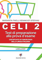 CELI 2 TEST DI PREPARAZIONE ALLA PROVA D ESAME
