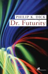 DICK PHILIP DR. FUTURITY
