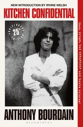 BOURDAIN ANTHONY KITCHEN CONFIDENTIAL